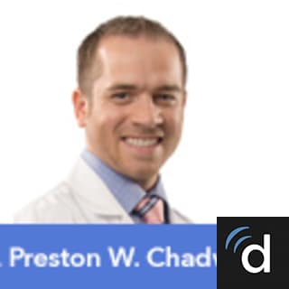 Preston Chadwick, MD